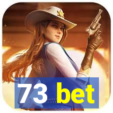 73 bet